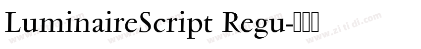 LuminaireScript Regu字体转换